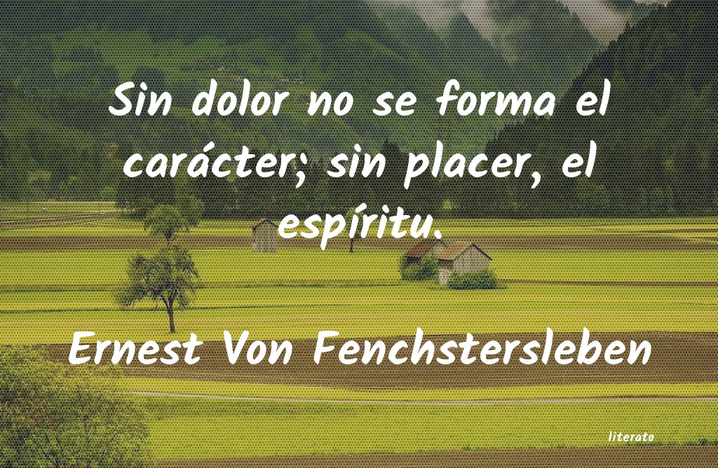 Frases de Ernest Von Fenchstersleben