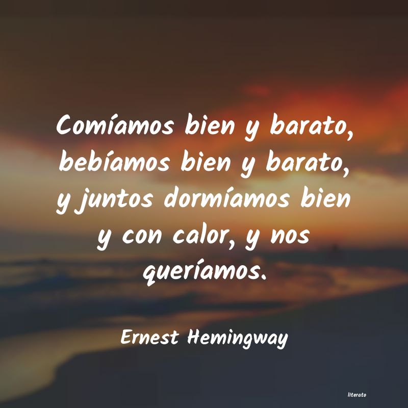 Frases de Ernest Hemingway