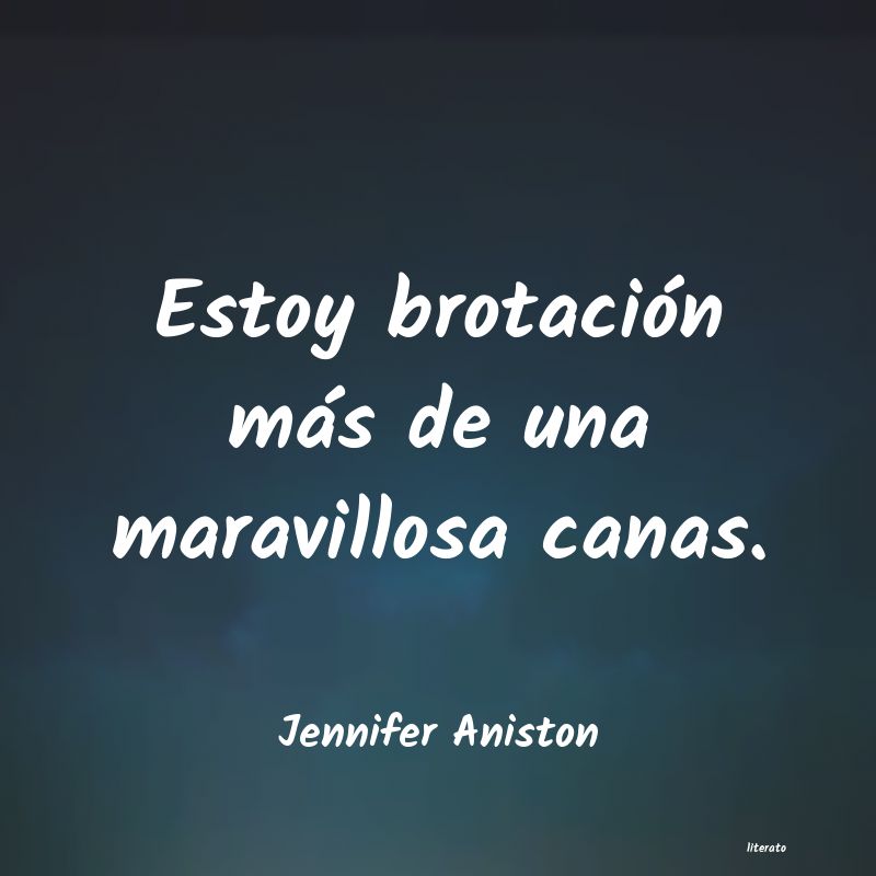 frases de Jennifer Aniston