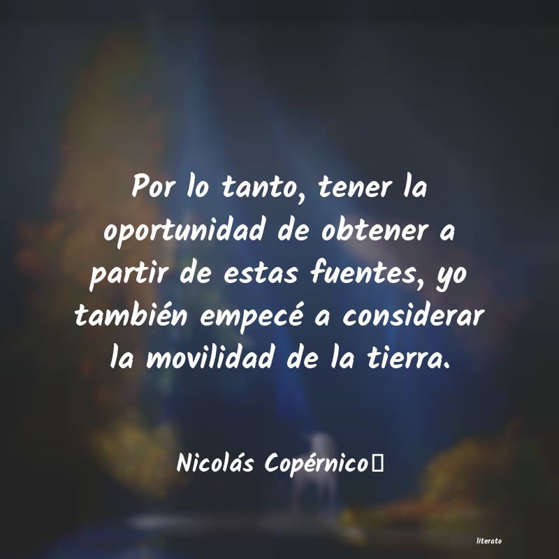 Frases de Nicolás Copérnico