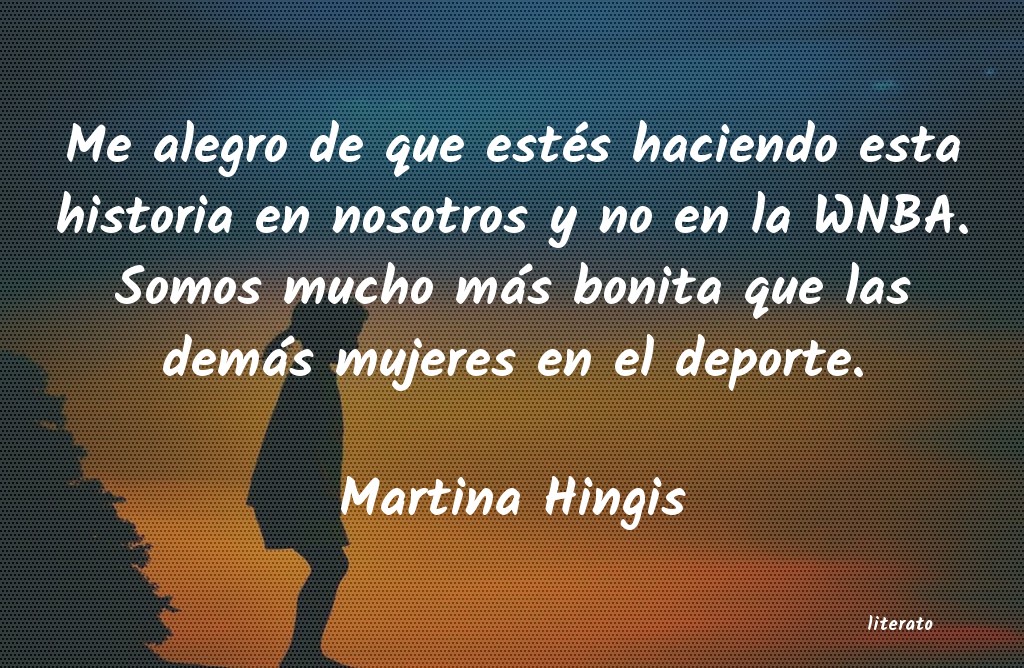 Frases de Martina Hingis