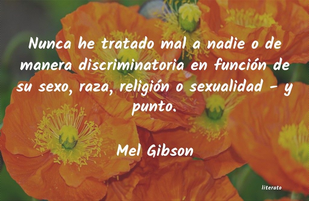 Frases de Mel Gibson