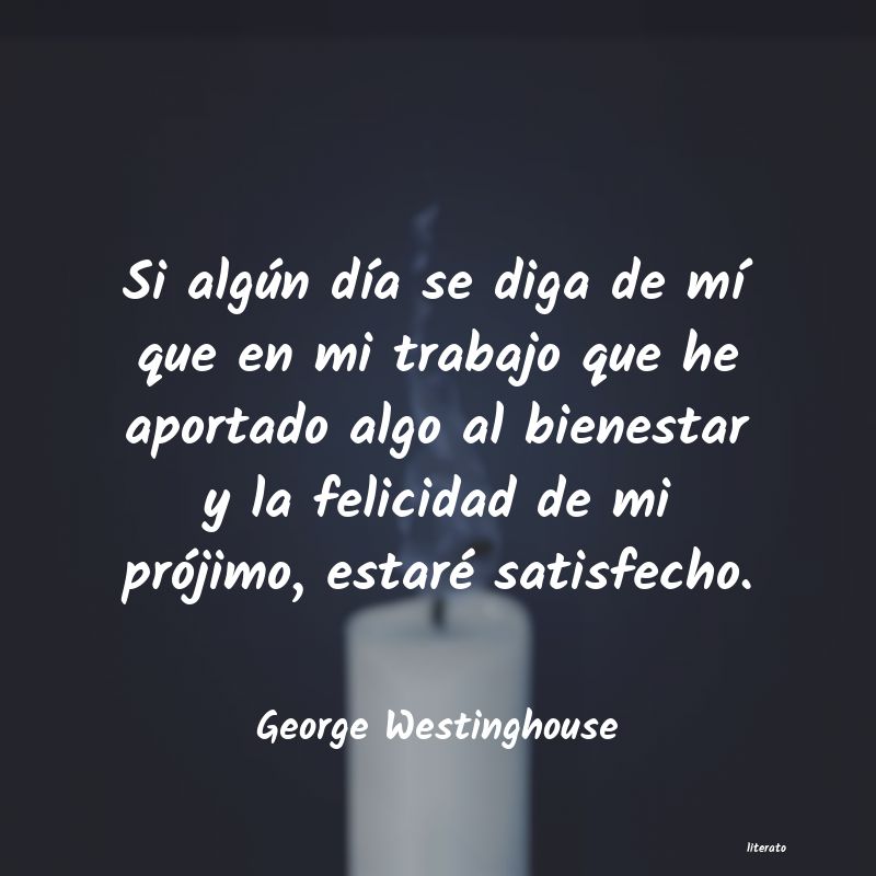 frases de George Westinghouse