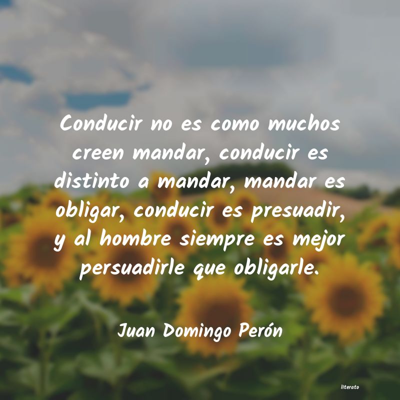 Frases de Juan Domingo Perón