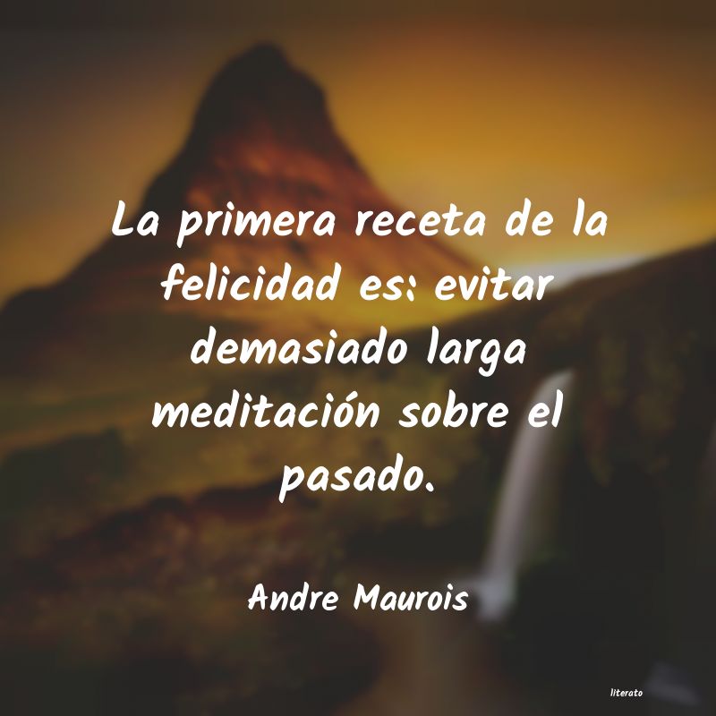 Frases de Andre Maurois