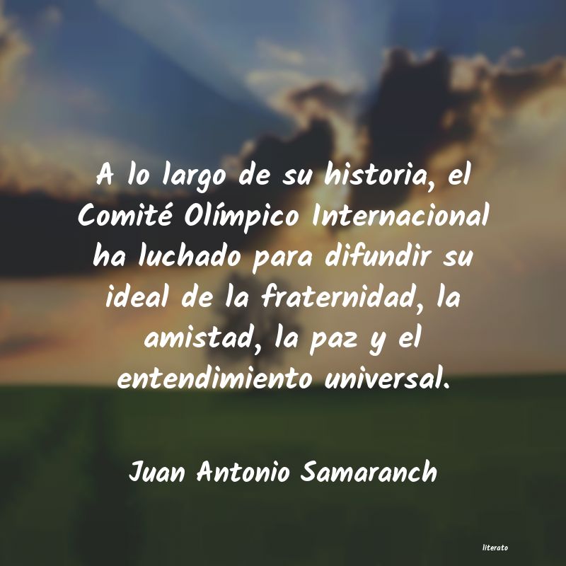 Frases de Juan Antonio Samaranch