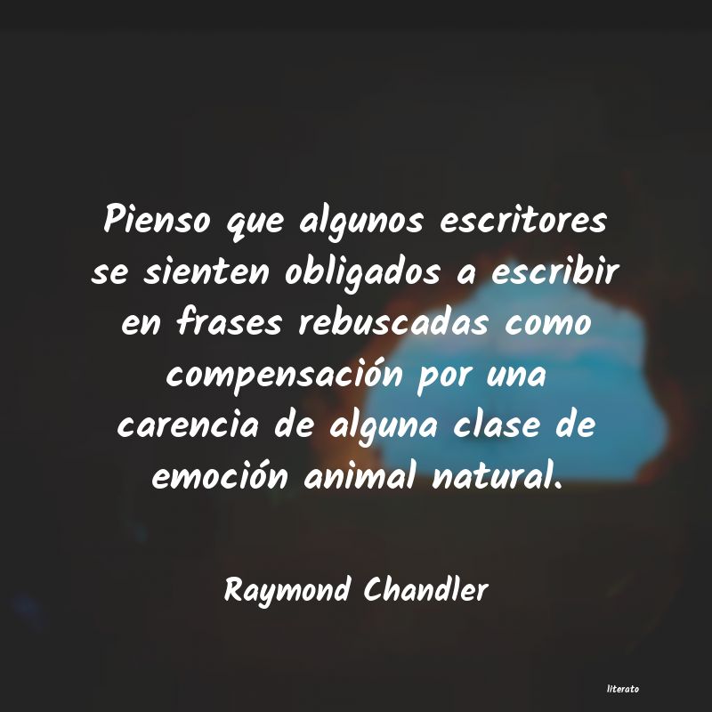 Frases de Raymond Chandler