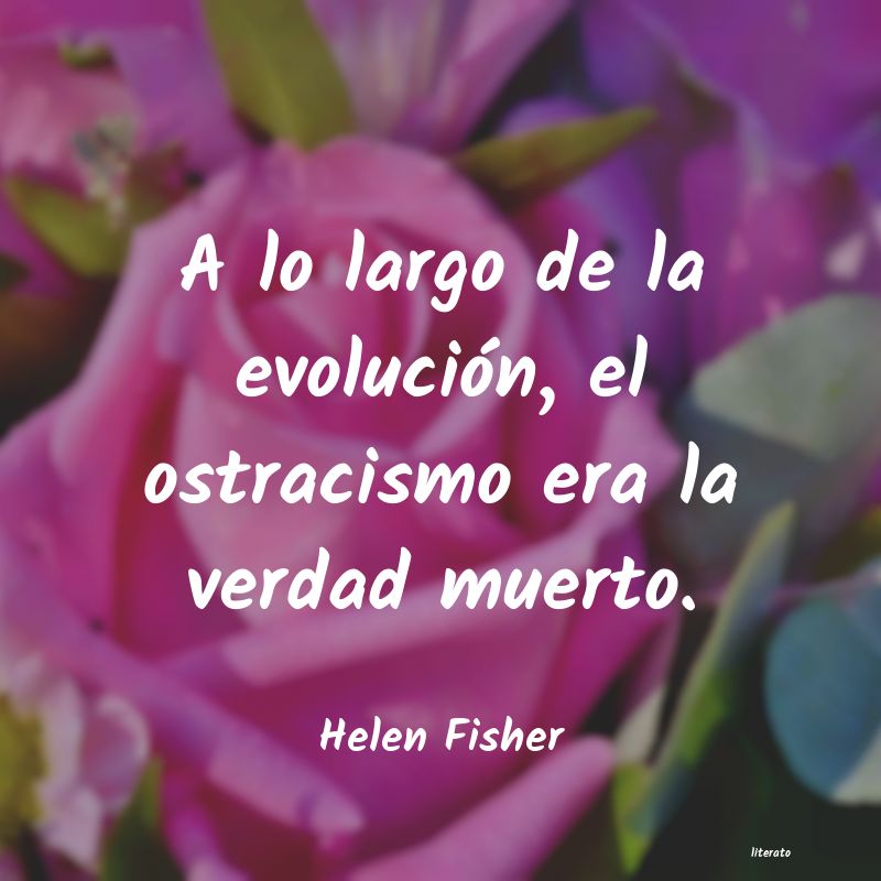 Frases de Helen Fisher