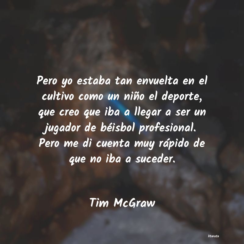 Frases de Tim McGraw