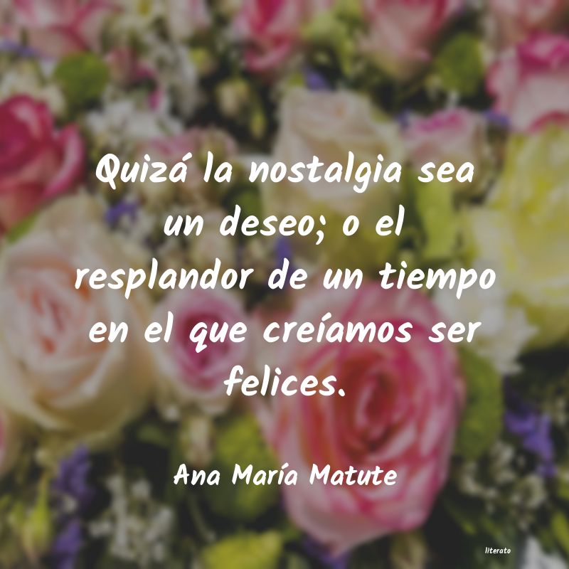 frases de Ana MarÃa Matute