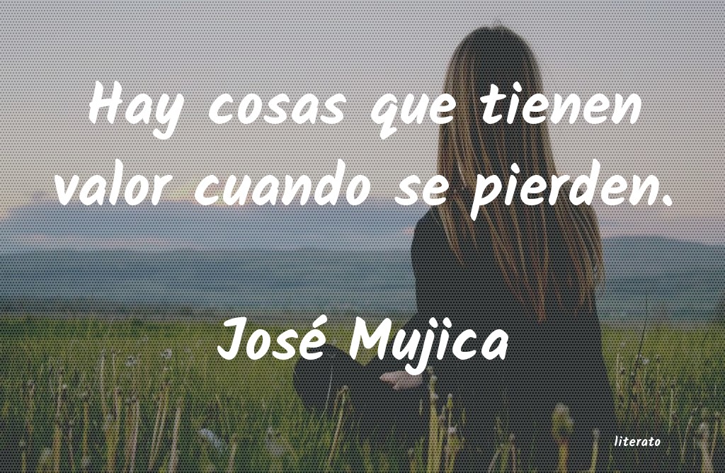 Frases de José Mujica