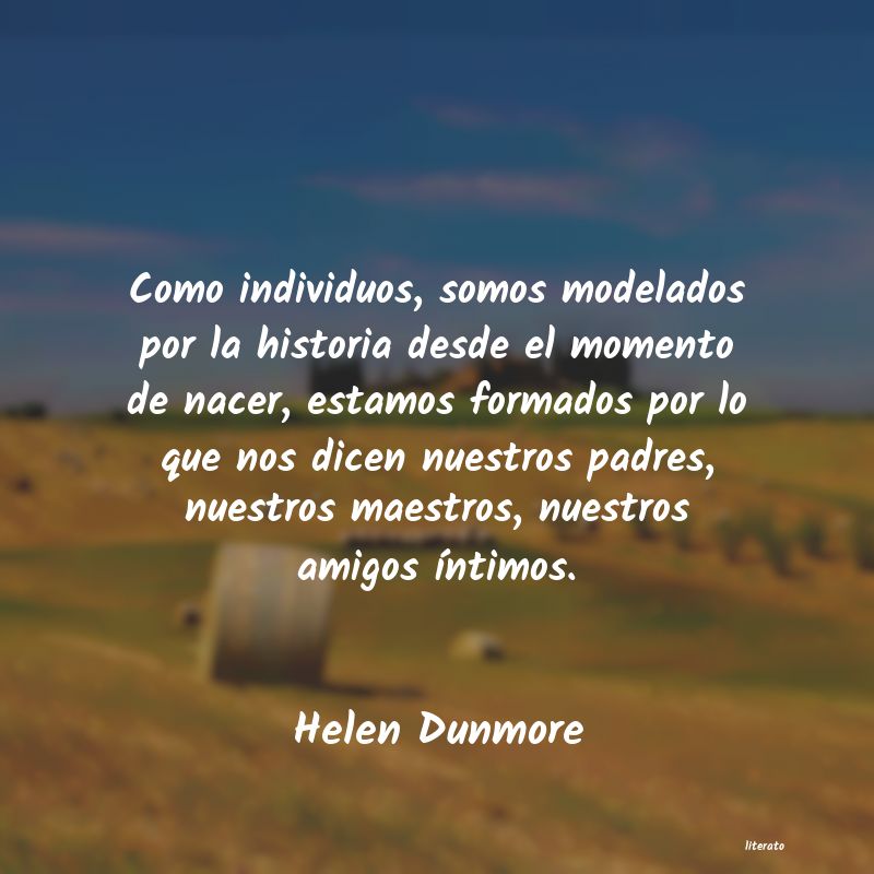 Frases de Helen Dunmore