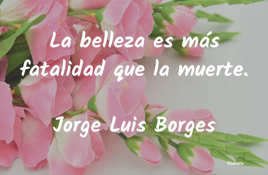 frases de Jorge Luis Borges