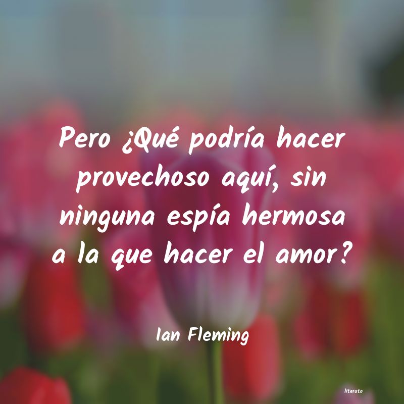 Frases de Ian Fleming