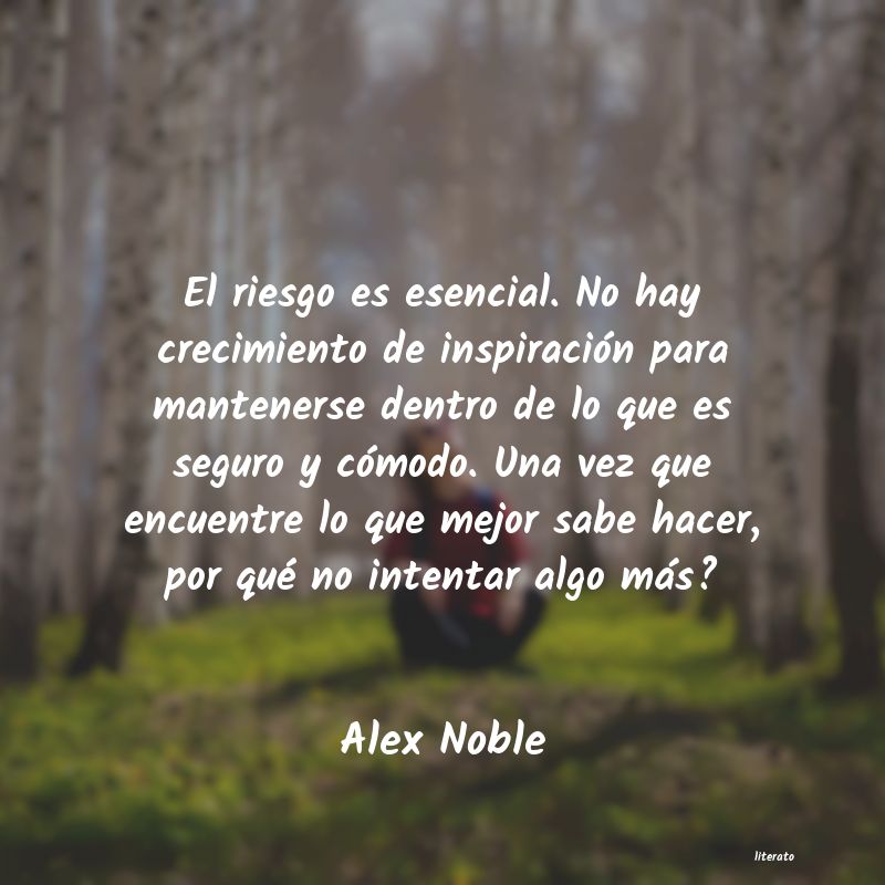 frases de Alex Noble