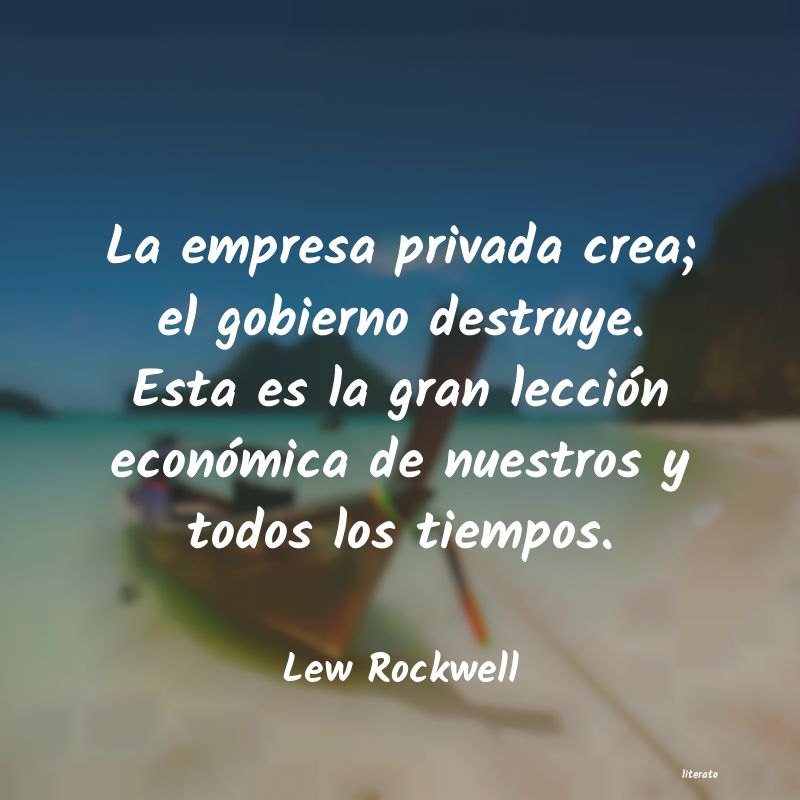 frases de Lew Rockwell