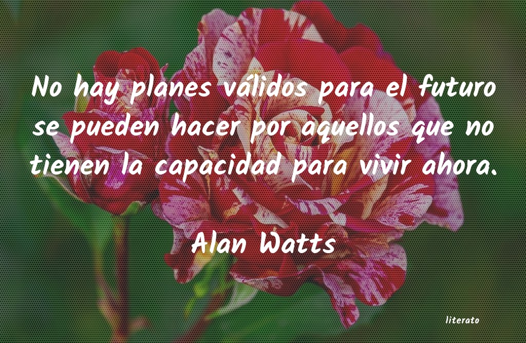 Frases de Alan Watts