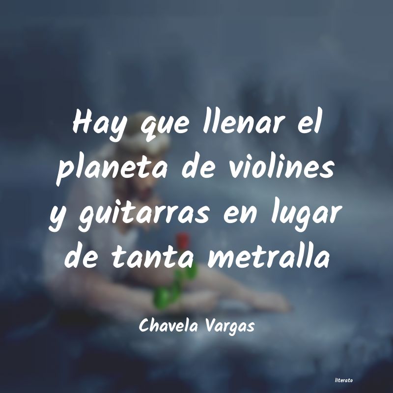 Frases de Chavela Vargas