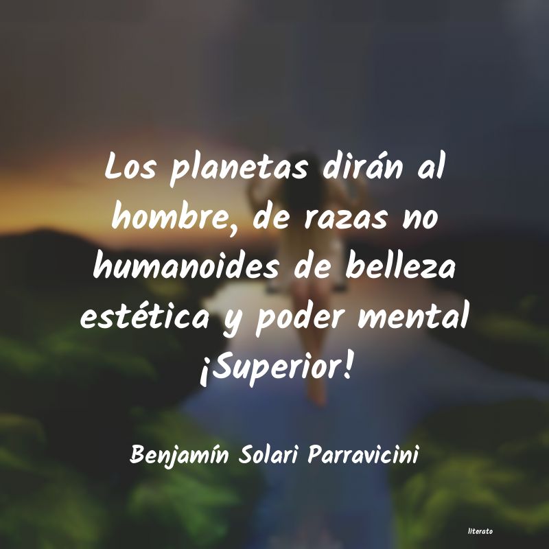 Frases de Benjamín Solari Parravicini