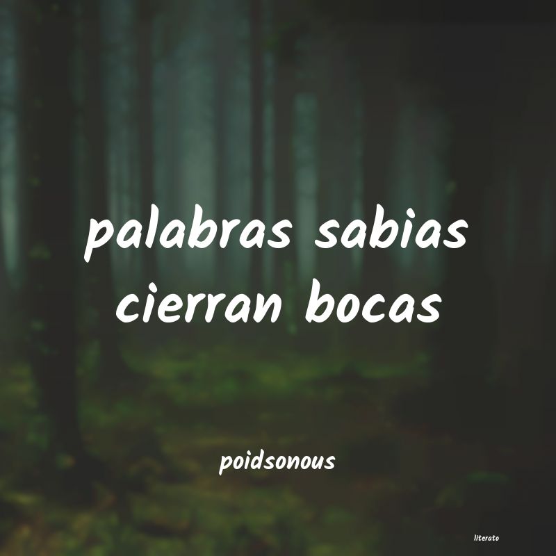 frases de poidsonous