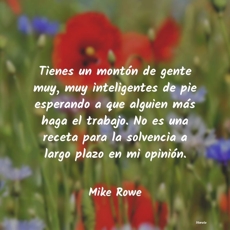 Frases de Mike Rowe