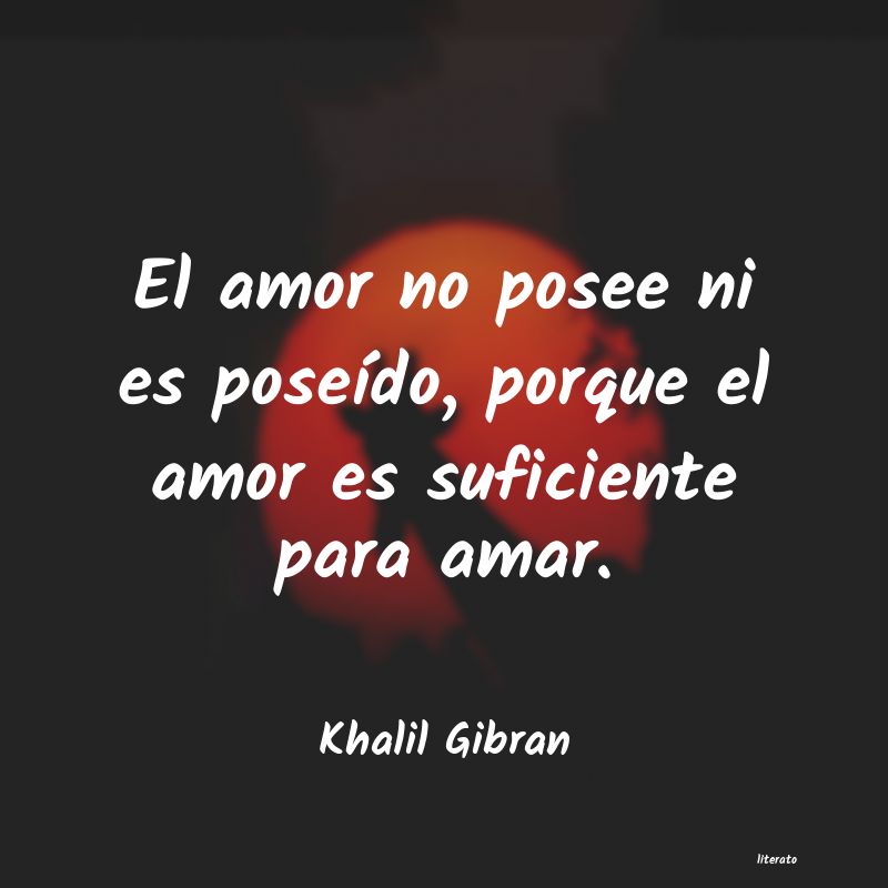 frases de Khalil Gibran