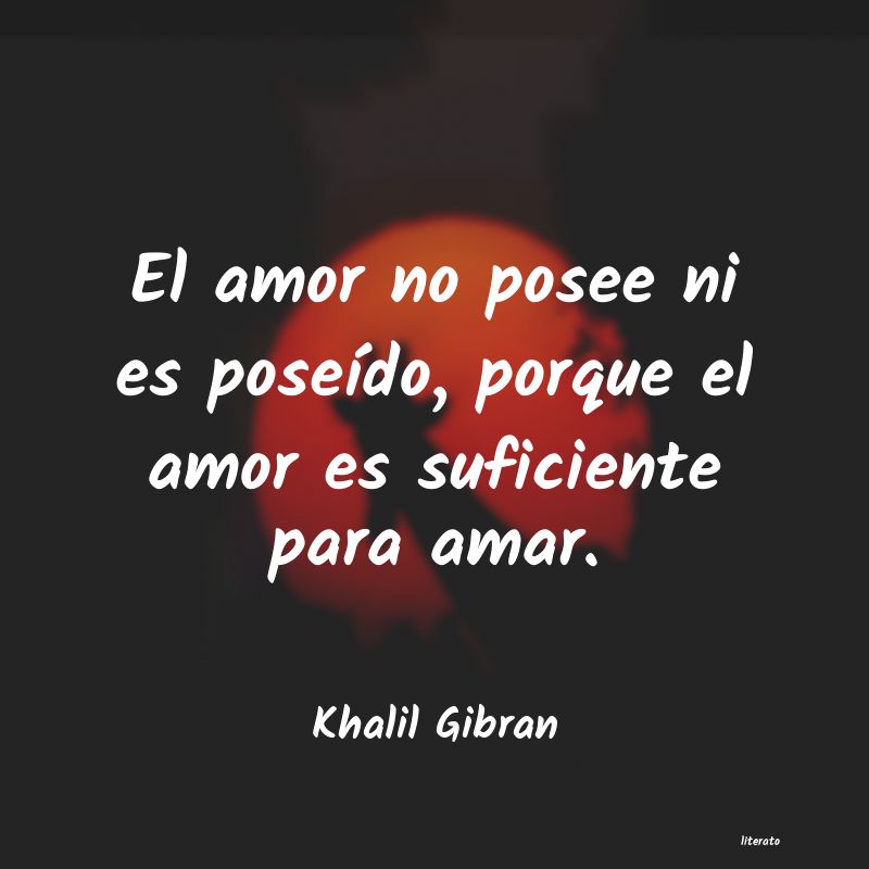 Frases de Khalil Gibran