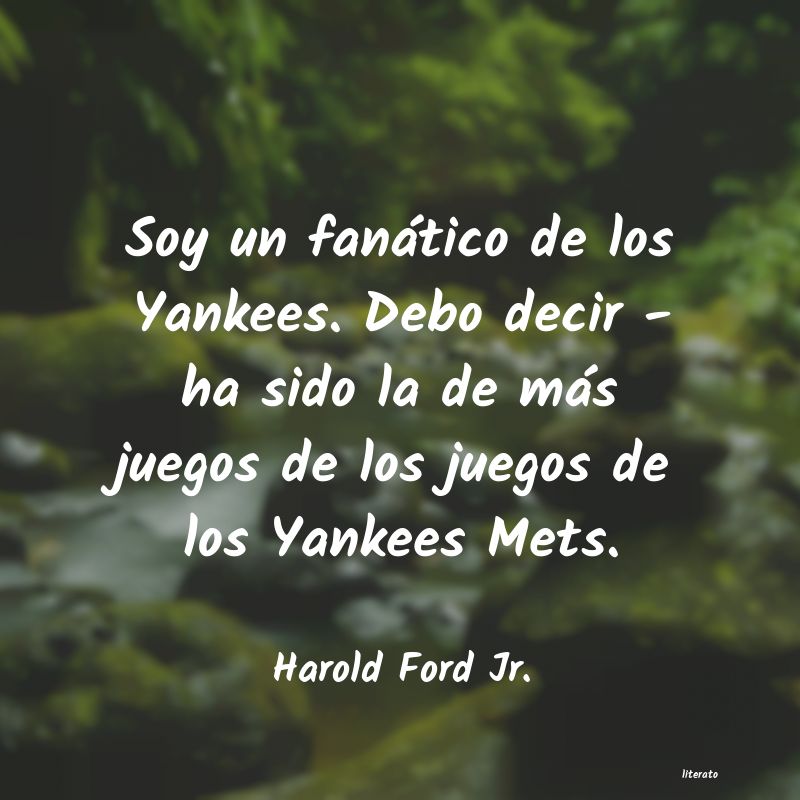 frases de Harold Ford Jr.