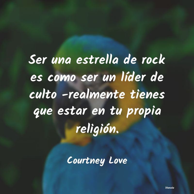 frases de Courtney Love
