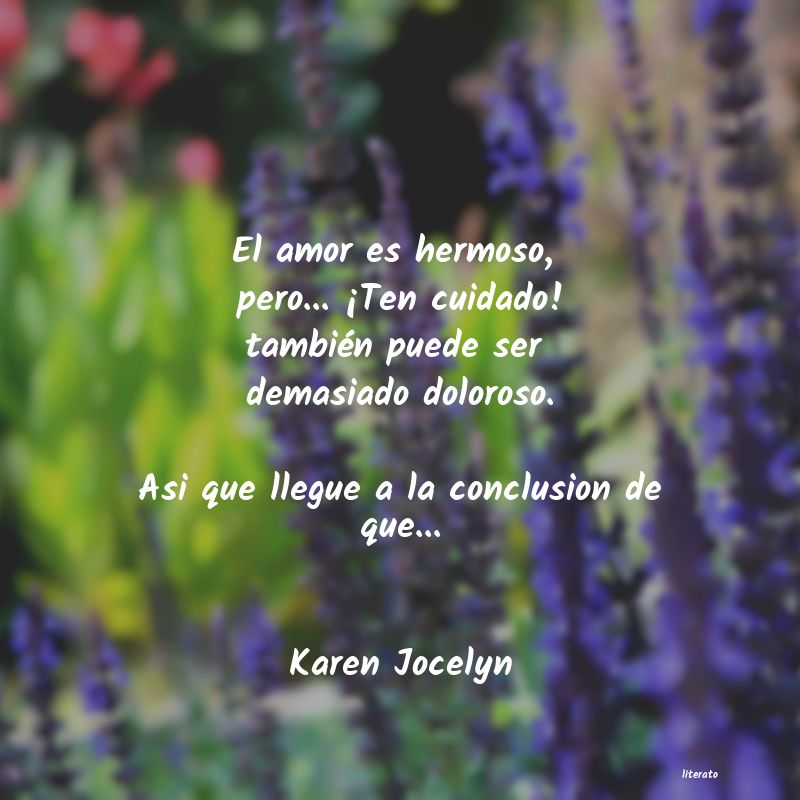 Frases de Karen Jocelyn