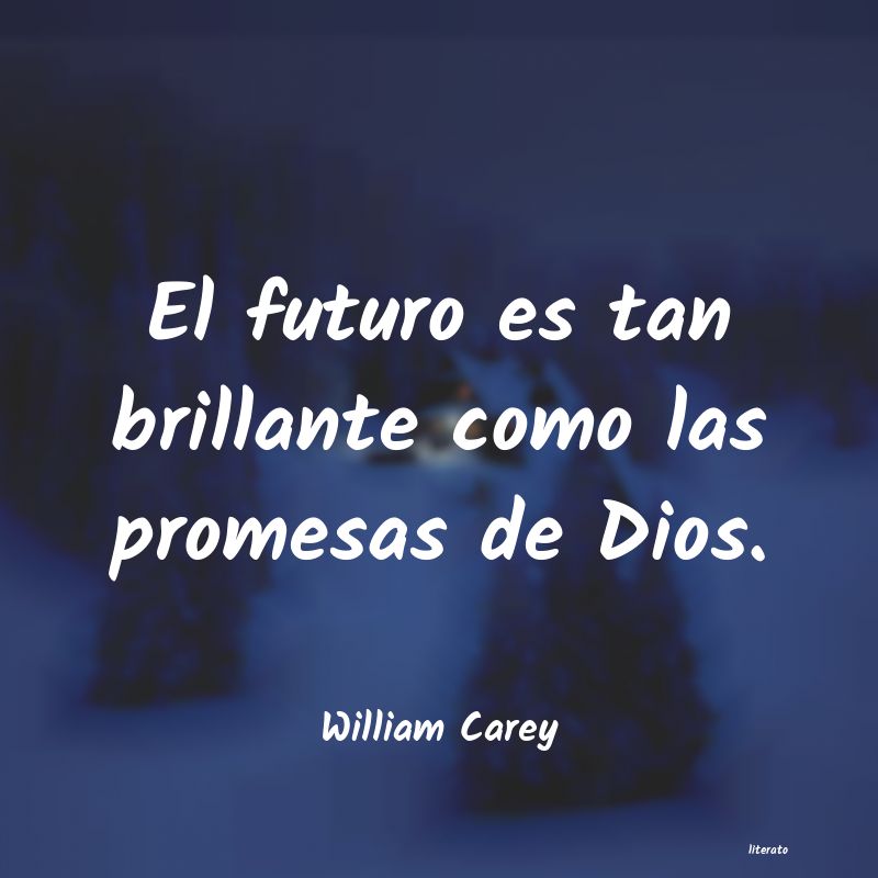 Frases de William Carey