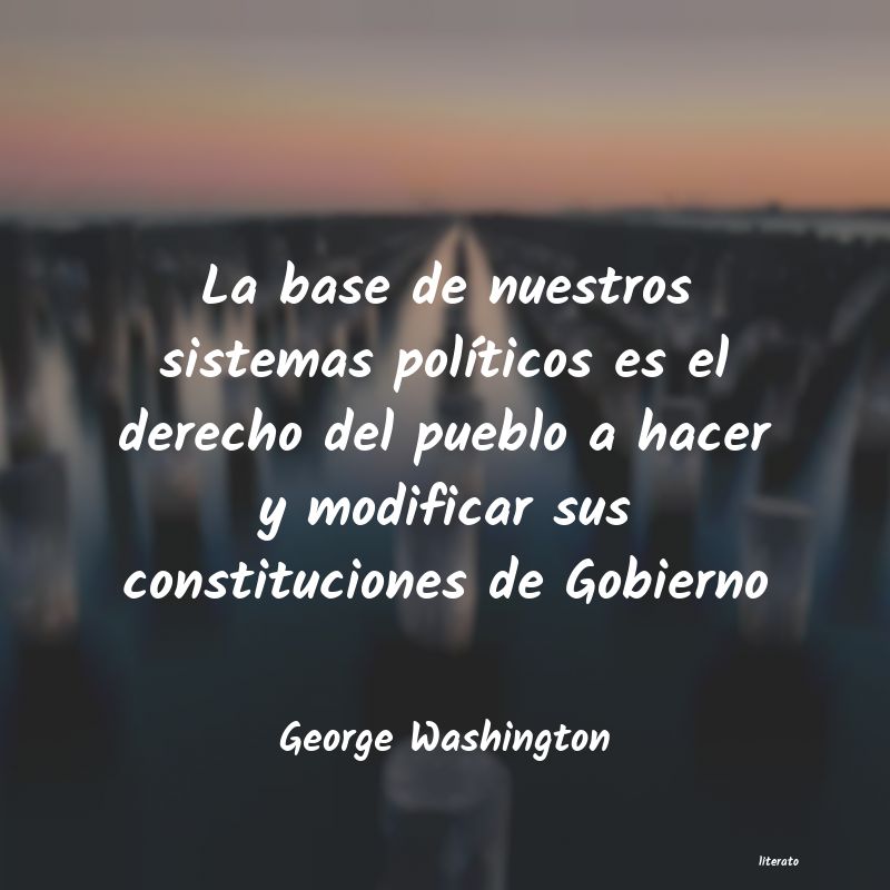 Frases de George Washington