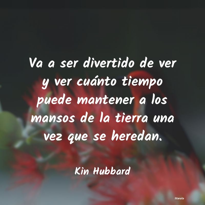 Frases de Kin Hubbard