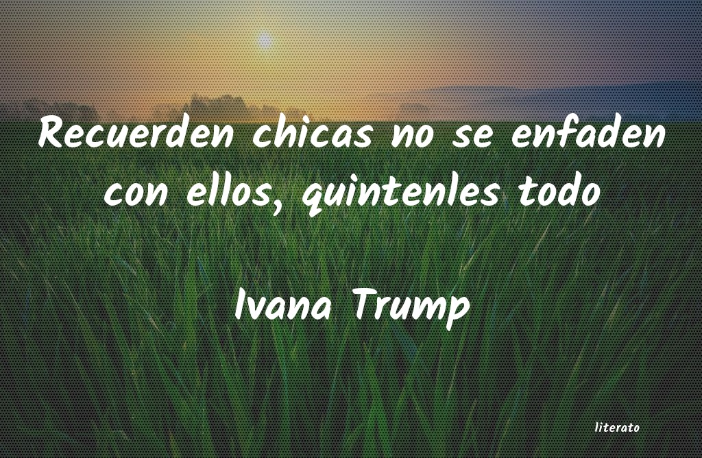 Frases de Ivana Trump