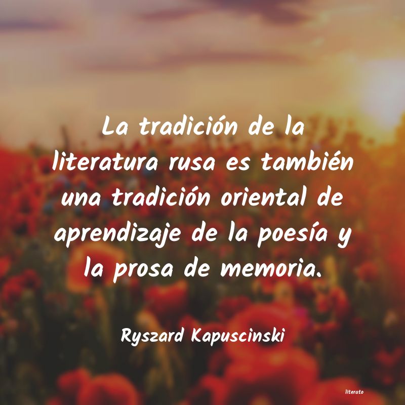 Frases de Ryszard Kapuscinski