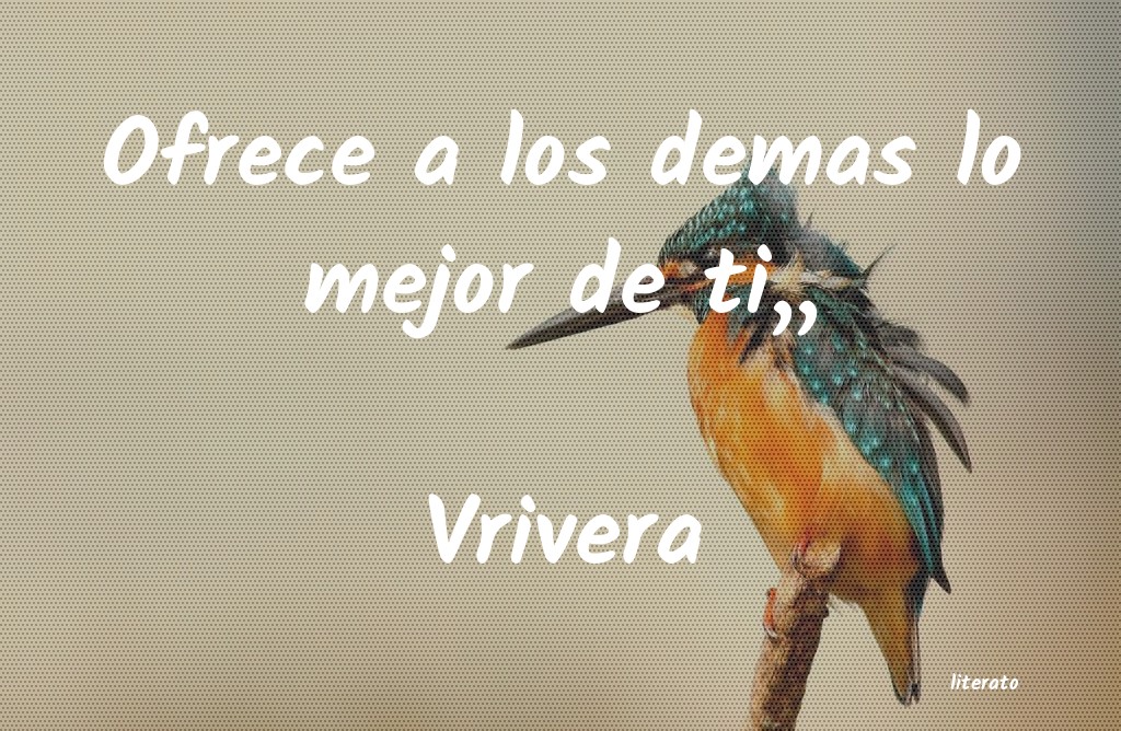 frases de Vrivera