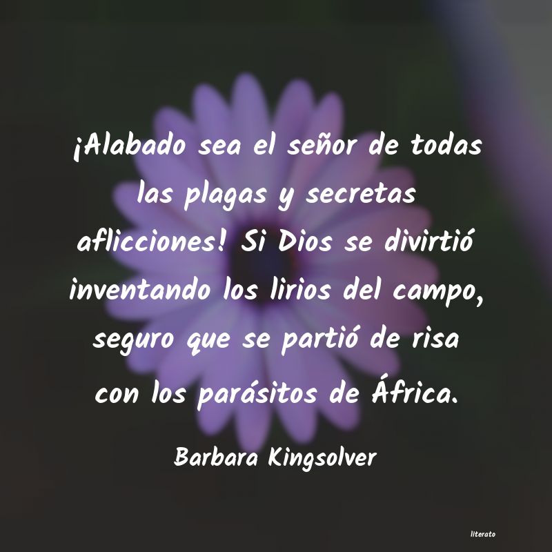 Frases de Barbara Kingsolver