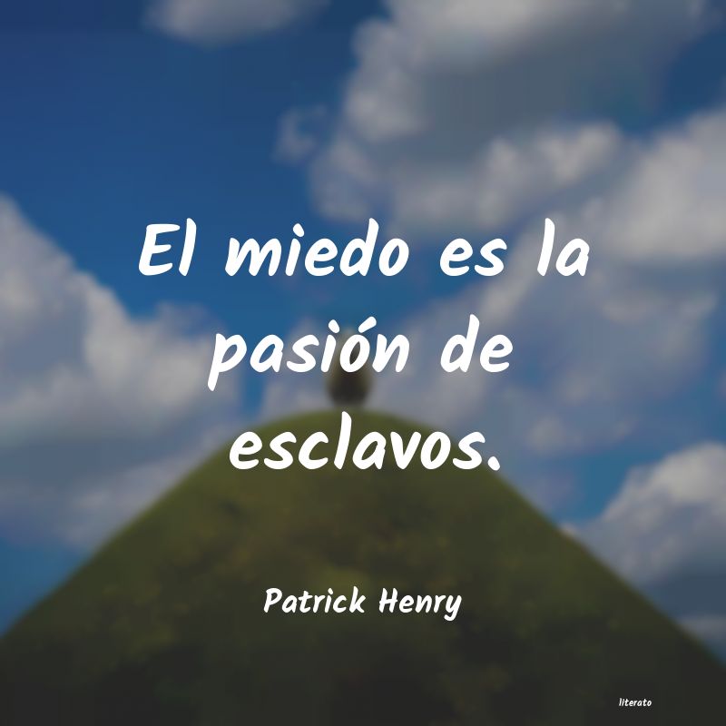 frases de Patrick Henry