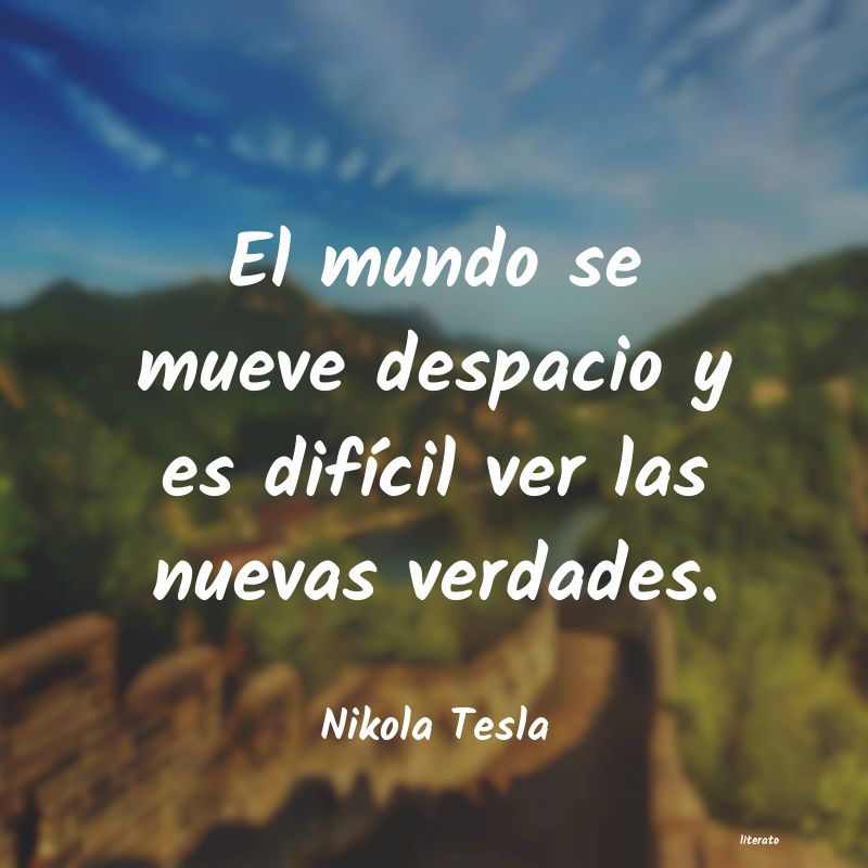 frases de Nikola Tesla