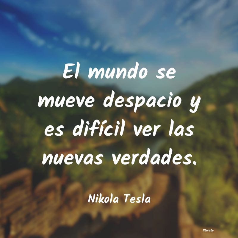 Frases de Nikola Tesla