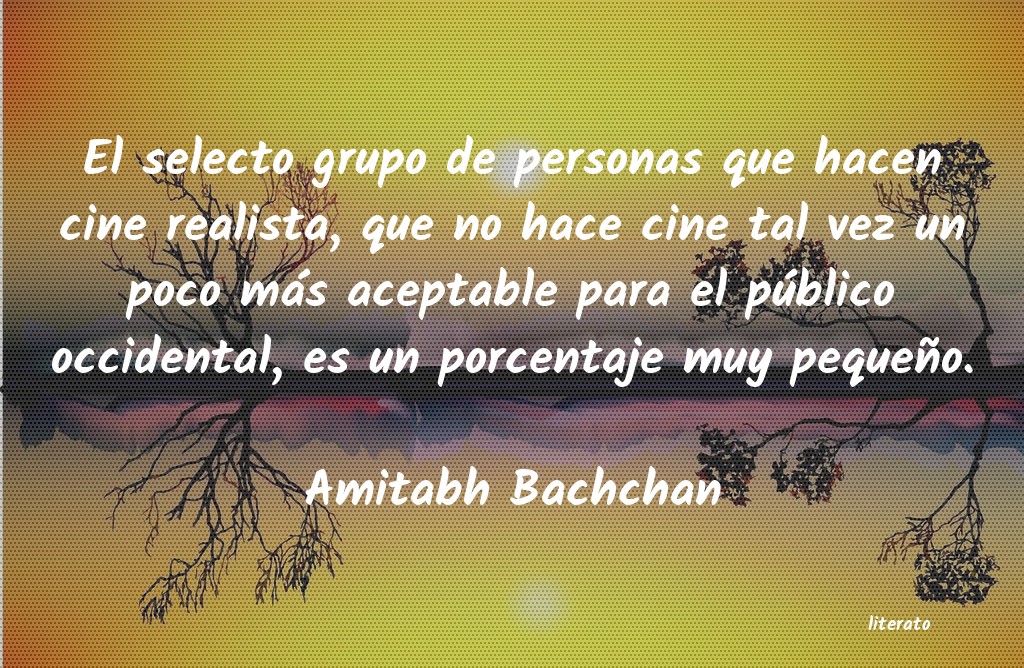 Frases de Amitabh Bachchan