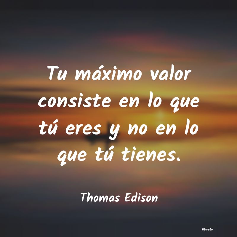 Frases de Thomas Edison