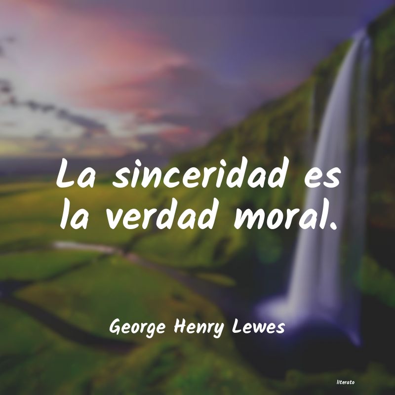 frases de George Henry Lewes