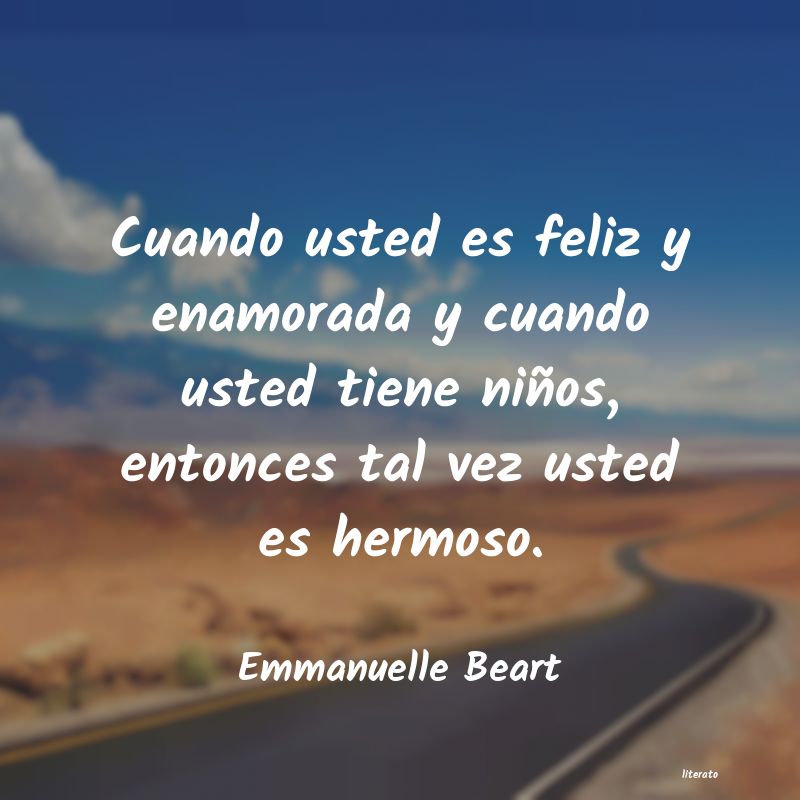 Frases de Emmanuelle Beart