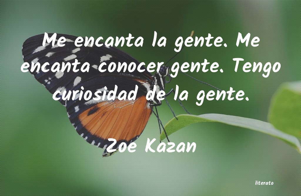 Frases de Zoe Kazan