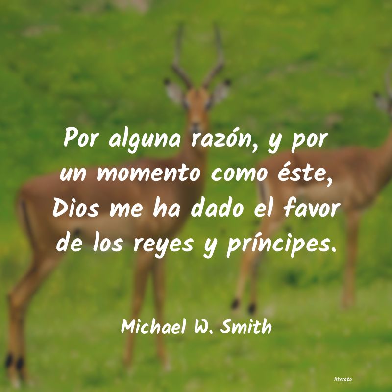 Frases de Michael W. Smith