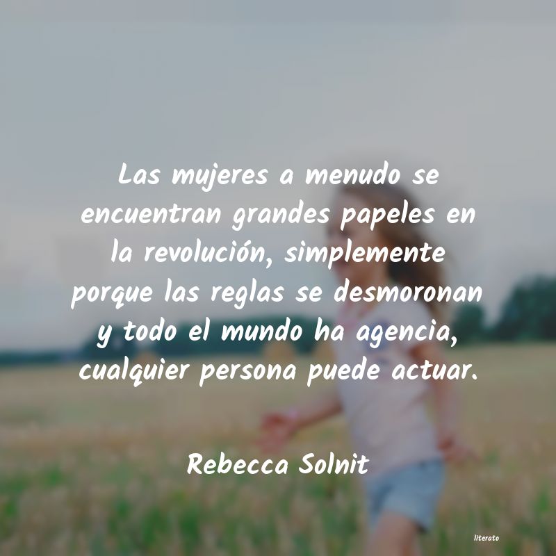 Frases de Rebecca Solnit
