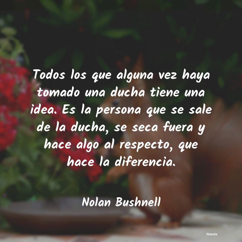 Frases de Nolan Bushnell