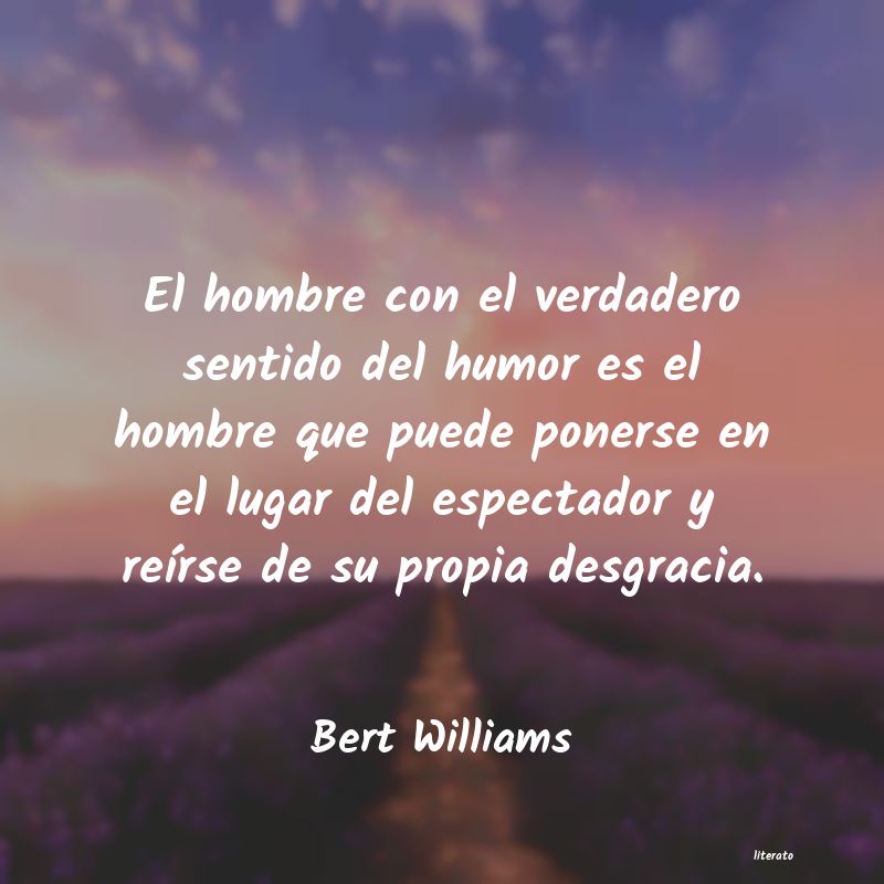 Frases de Bert Williams