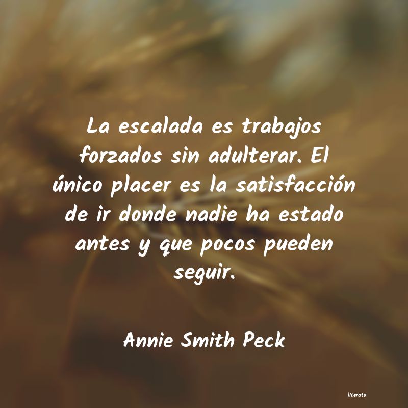 Frases de Annie Smith Peck